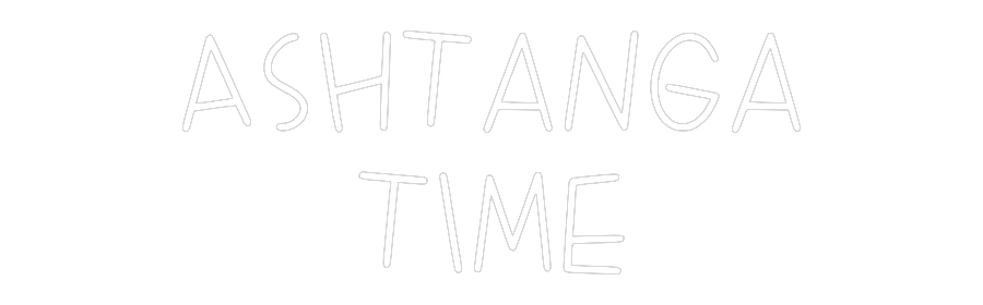 La tua scrittina Ashtanga
time
