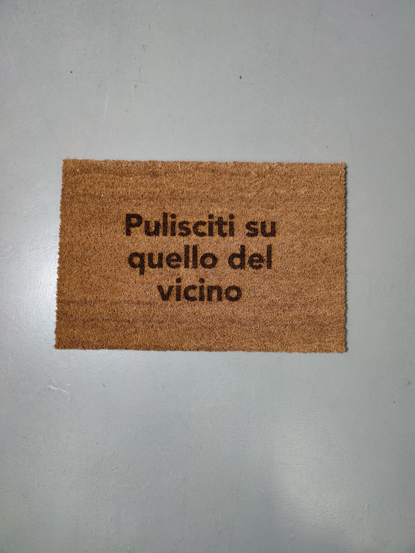 Zerbino "Pulisciti su quello del vicino" (bruciacchiato)