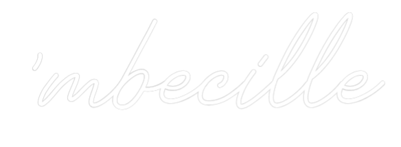La tua scrittina 'mbecille