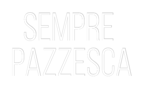 La tua scrittina SEMPRE
PAZZ...