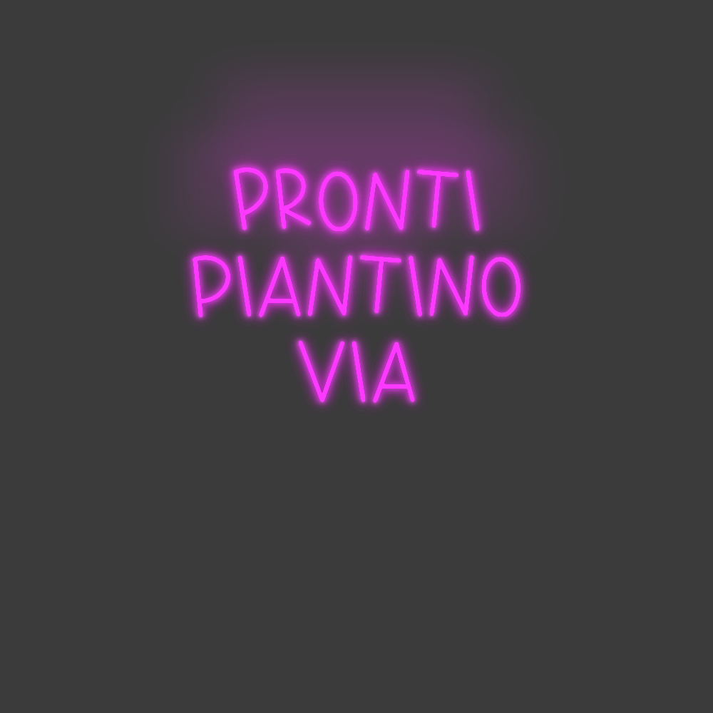 La tua scrittina pronti
Piant...