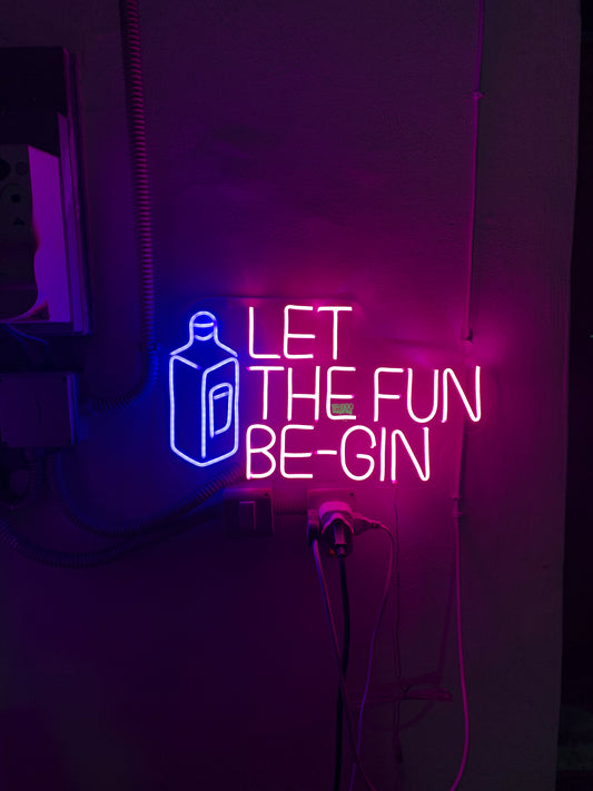 LET THE FUN BE-GIN