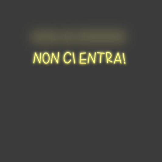 La tua scrittina Non ci entra!...