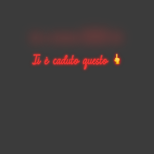 La tua scrittina Ti è caduto q...