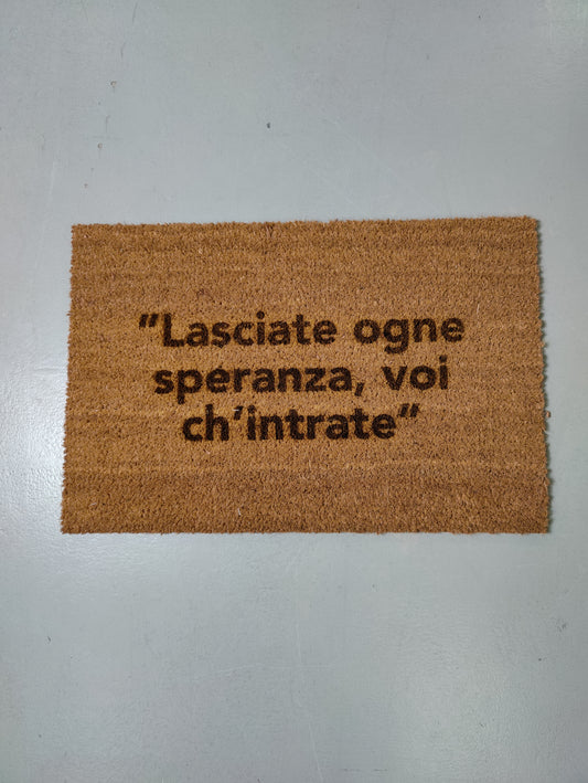 Zerbino "Lasciate ogne speranza, voi ch'intrate"