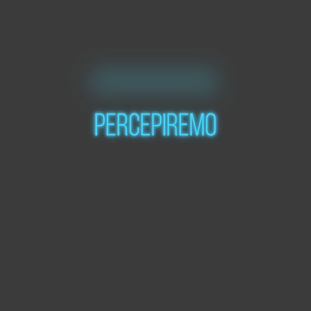 La tua scrittina percepiremo