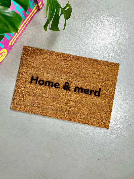 Zerbino "Home & merd"