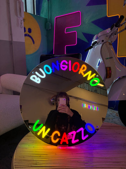 Specchio luminoso "BUONGIORNO UN CAZZO"