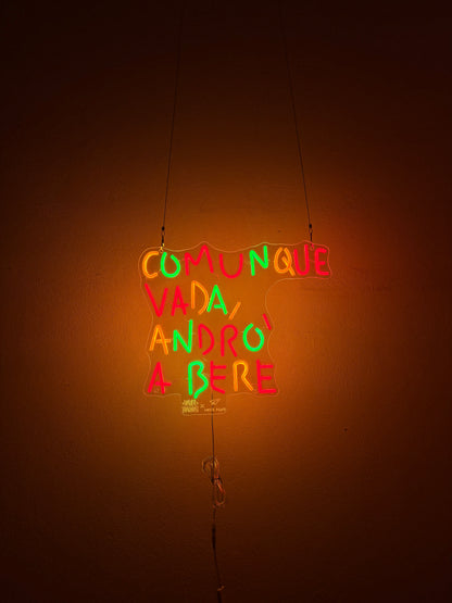 COMUNQUE VADA ANDRÒ A BERE (colori sbagliati)