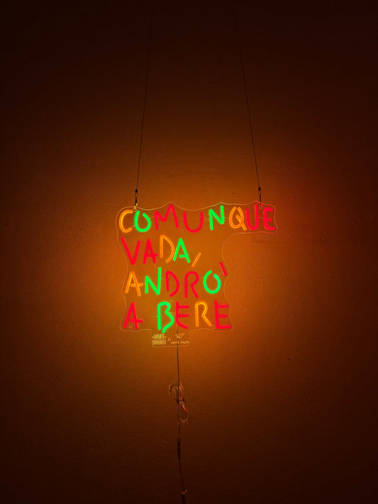 COMUNQUE VADA ANDRÒ A BERE (colori sbagliati)