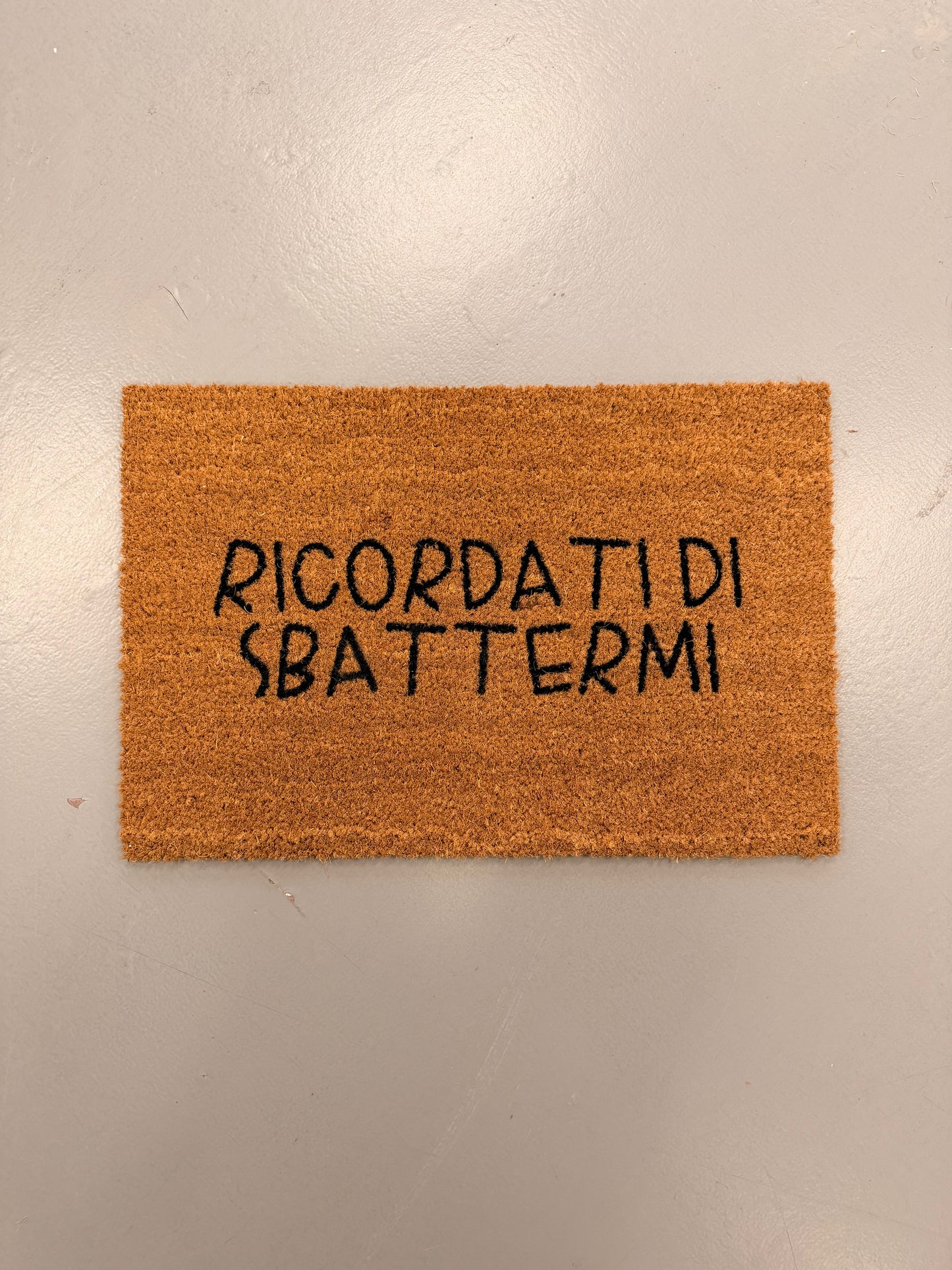 Zerbino "Ricordati di sbattermi"