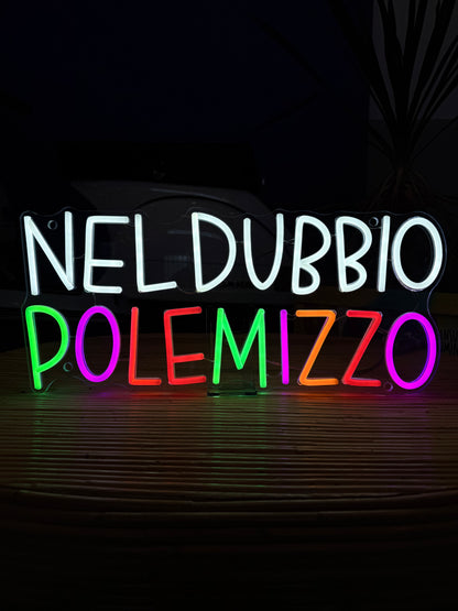 NEL DUBBIO POLEMIZZO (colore sbagliato)