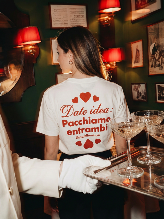Maglietta "Date idea: pacchiamo entrambi"