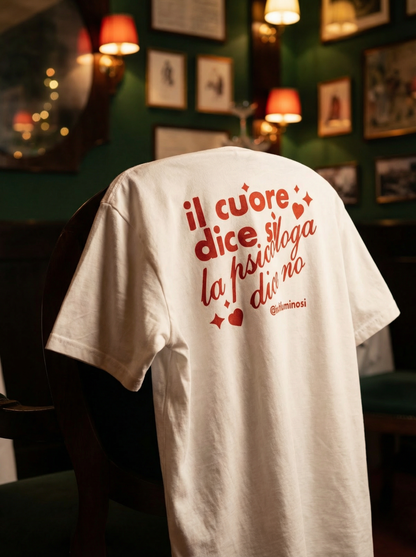 Maglietta "Il cuore dice sì la psicologa dice no"