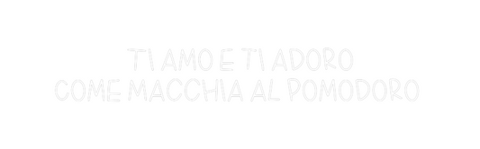 La tua scrittina Ti amo e ti a...