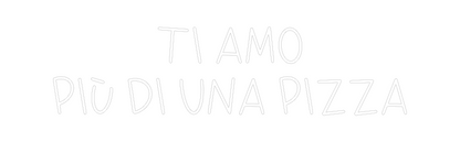 La tua scrittina Ti amo
più d...