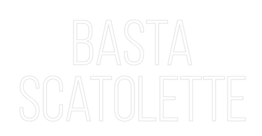 La tua scrittina Basta
scatol...