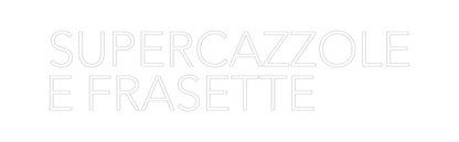 La tua scrittina SUPERCAZZOLE
...