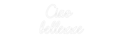 La tua scrittina Ciao 
bellezze