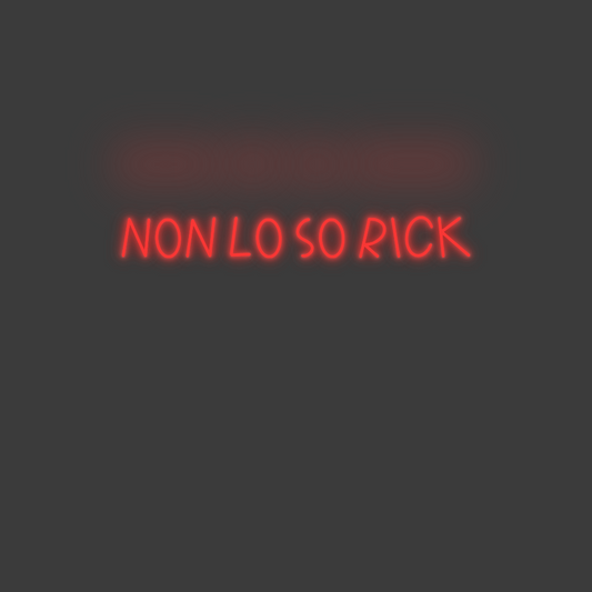 La tua scrittina Non lo so Rick