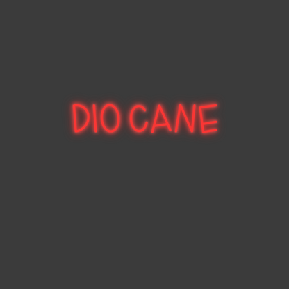 La tua scrittina DIO CANE