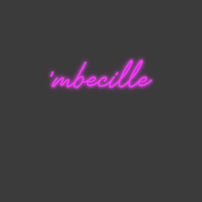 La tua scrittina 'mbecille