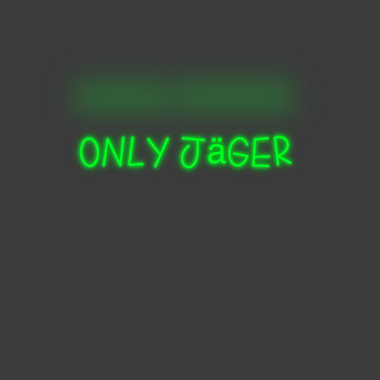 La tua scrittina only jäger