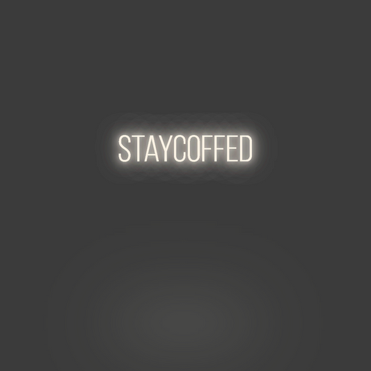 La tua scrittina staycoffed