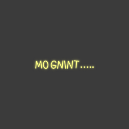 La tua scrittina Mo gnint…..