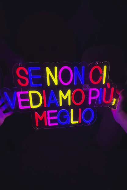 SE NON CI VEDIAMO PIÙ, MEGLIO