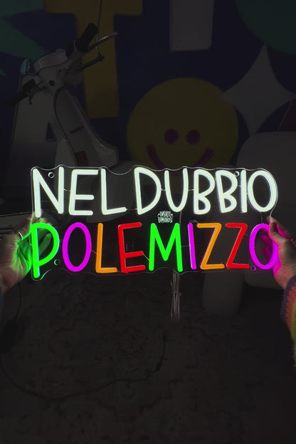 NEL DUBBIO POLEMIZZO