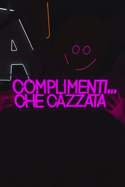 COMPLIMENTI… CHE CAZZATA